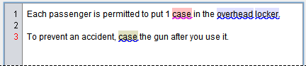 The not-approved noun 'case' has a different message to the unknown verb 'case'.